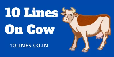 10 Lines On Cow