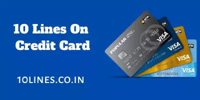 10 Lines On Credit Card