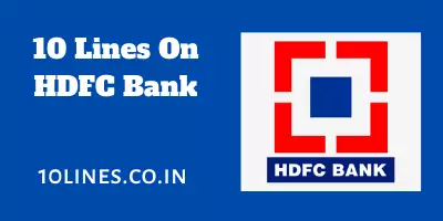 10 Lines On HDFC Bank