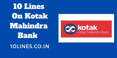 10 Lines On Kotak Mahindra Bank