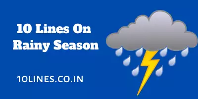 10 Lines On Rainy Season