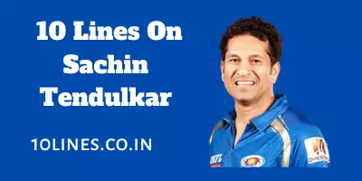10 Lines On Sachin tendulkar
