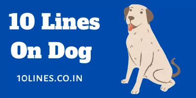 10 Lines on Dog