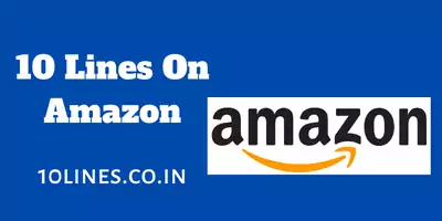 10 Lines On Amazon