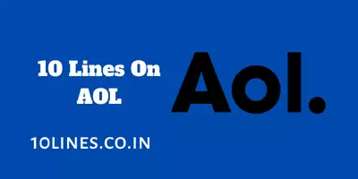 10 Lines On AOL In English