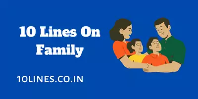 10 Lines On Family In English