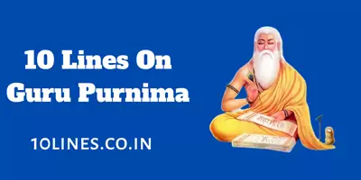 10 Lines On Guru Purnima In English