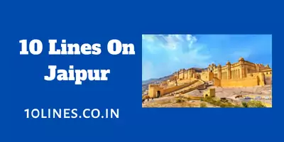 10 Lines On Jaipur In English