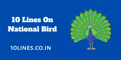 10 Lines On National Bird In English
