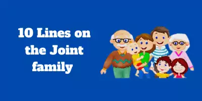 10 Lines on the Joint family In English