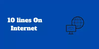 10 lines On Internet In English