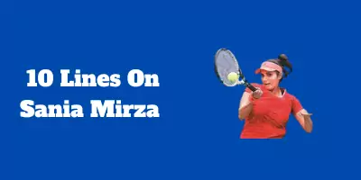 10 Lines On Sania Mirza In English