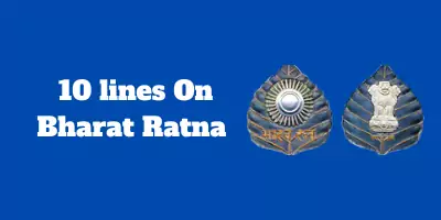 10 lines On Bharat Ratna In English