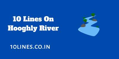 10 Lines On Hooghly River