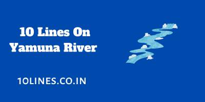 10 Lines On Yamuna River
